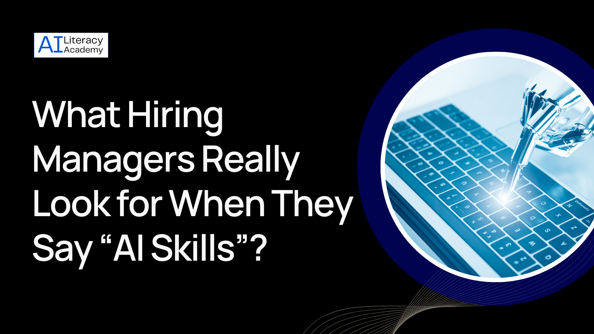 A visual explanation of what hiring managers really mean when they ask for AI skills.